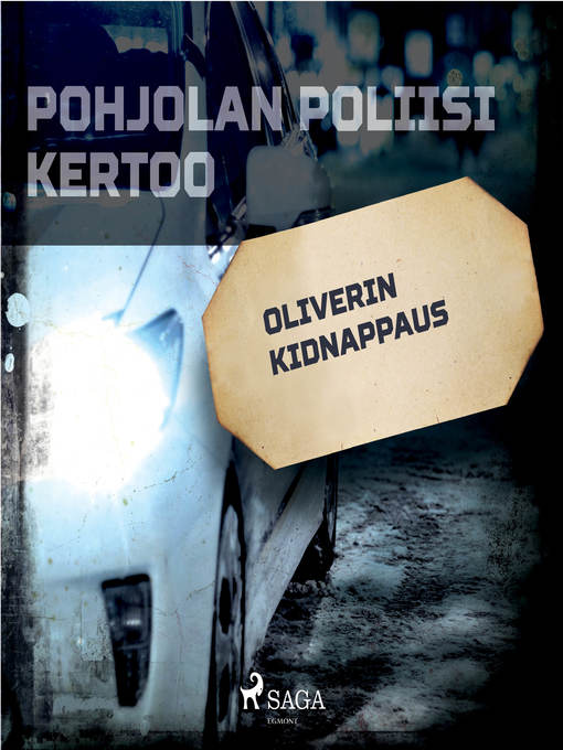 Title details for Oliverin kidnappaus by Eri Tekijöitä - Wait list